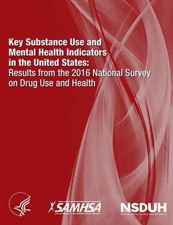 Key Substance Use and Mental Health Indicators in the United States:Results from the 2016 National Survey on Drug Use and Health (NSDUH)