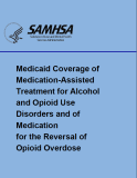 Medicaid Coverage of MAT for Opioid Use Disorder & Alcohol