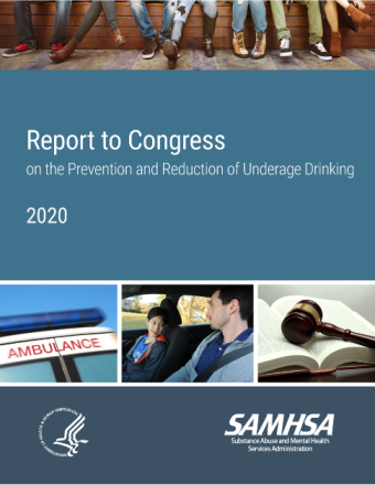 Report to Congress on the Prevention and Reduction of Underage Drinking 2020