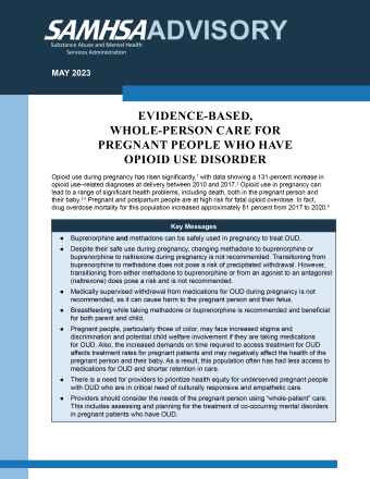 Advisory: Evidence-Based, Whole Person Care of Pregnant People Who Have Opioid Use Disorder