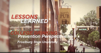 College Drinking: Prevention Perspectives-Lessons Learned at Frostburg State University