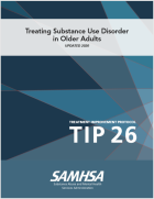 TIP 26: Treating Substance Use Disorder in Older Adults