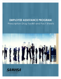 Employee Assistance Program (EAP) Prescription Drug Toolkit and Fact Sheets