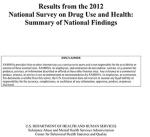 Results from the 2012 National Survey on Drug Use and Health: Summary of National Findings