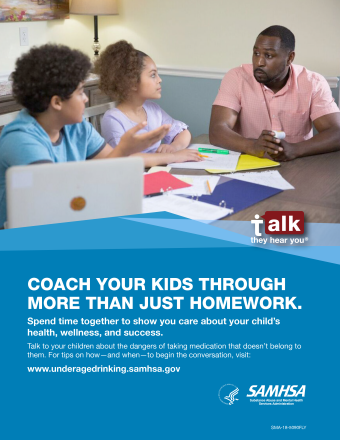 Talk. They Hear You: Coach Your Kids Through More Than Just Homework Print Public Service Announcement – Flyer